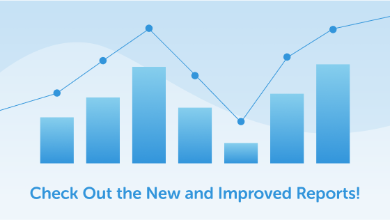 New and Improved Reports