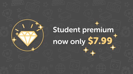 Student premium now only $7.99